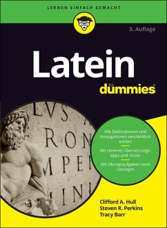 Latein für Dummies (eBook, ePUB) - Hull, Clifford A.; Perkins, Steven R.; Barr, Tracy L.