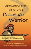 Answering the Call of Your Creative Warrior (eBook, ePUB)