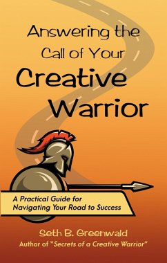 Cover Answering the Call of Your Creative Warrior (eBook, ePUB)