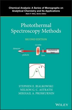 Photothermal Spectroscopy Methods (eBook, ePUB) - Bialkowski, Stephen E.; Astrath, Nelson G. C.; Proskurnin, Mikhail A.