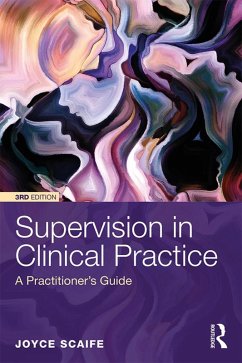 Supervision in Clinical Practice (eBook, ePUB) - Scaife, Joyce