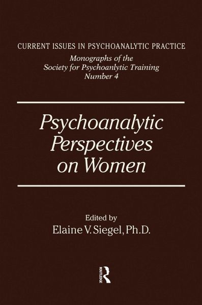 Psychoanalytic Perspectives On Women (eBook, PDF)