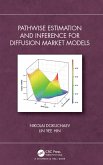 Pathwise Estimation and Inference for Diffusion Market Models (eBook, PDF)