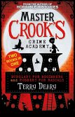 Burglary for Beginners / Robbery for Rascals (2 books in 1) (Master Crook's Crime Academy) (eBook, ePUB)
