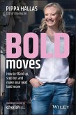 Bold Moves (eBook, PDF) Bold Moves (eBook, PDF)