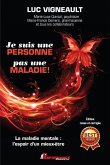 Je suis une PERSONNE, pas une MALADIE (eBook, ePUB)