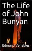 The Life of John Bunyan (eBook, PDF)