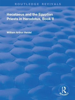 Cover Hecataeus and the Egyptian Priests in Herodotus, Book 2 (eBook, PDF)