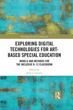 Exploring Digital Technologies for Art-Based Special Education (eBook, PDF)