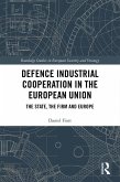 Defence Industrial Cooperation in the European Union (eBook, PDF)