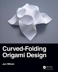 Curved-Folding Origami Design (eBook, PDF) - Mitani, Jun