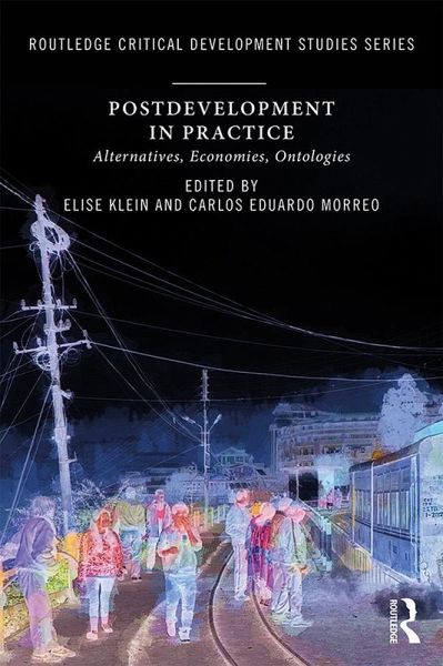 Postdevelopment in Practice (eBook, ePUB)
