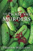 The Pickle Vat Murders