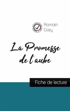 La Promesse de l'aube de Romain Gary (fiche de lecture et analyse complète de l'oeuvre) - Gary, Romain