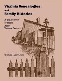 Virginia Genealogies and Family Histories