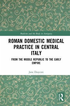 Cover Roman Domestic Medical Practice in Central Italy (eBook, PDF)