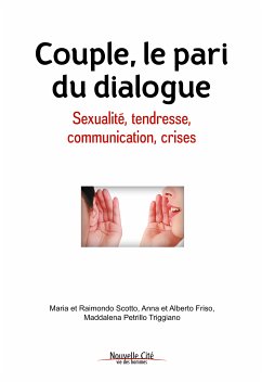 Couple, le pari du dialogue (eBook, ePUB) - Scotto, R. et M.