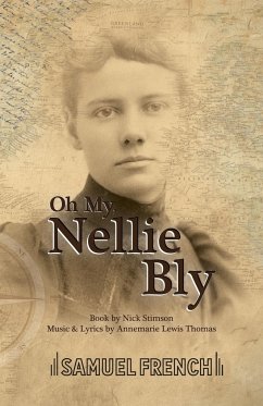 Oh My, Nellie Bly - Stimson, Nick