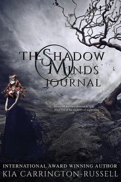 The Shadow Minds Journal - Carrington-Russell, Kia