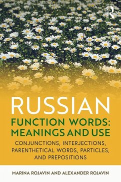 Russian Function Words: Meanings and Use (eBook, ePUB) - Rojavin, Marina; Rojavin, Alexander