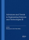 Advances and Trends in Engineering Sciences and Technologies III (eBook, PDF)