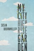 My City Highrise Garden (eBook, PDF) My City Highrise Garden (eBook, PDF)