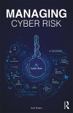 Managing Cyber Risk (eBook, ePUB)
