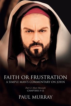 Faith or Frustration - Murray, Paul