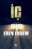 Ic - Erdem, Eren