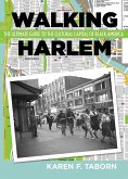 Walking Harlem (eBook, PDF)