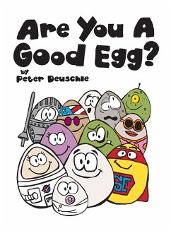 Are You A Good Egg? - Deuschle, Peter