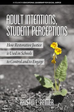 Adult Intentions, Student Perceptions (eBook, ePUB) - Reimer, Kristin E