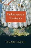 Shakespearean Territories (eBook, ePUB) Shakespearean Territories (eBook, ePUB)