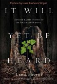 It Will Yet Be Heard (eBook, PDF)