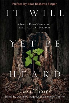 It Will Yet Be Heard (eBook, PDF) - Leon Thorne, Thorne