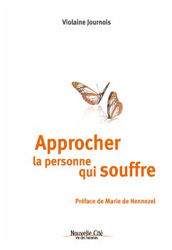 Approcher la personne qui souffre (eBook, ePUB) - Journois, Violaine