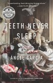 Teeth Never Sleep (eBook, ePUB)