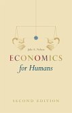 Economics for Humans, Second Edition (eBook, ePUB) Economics for Humans, Second Edition (eBook, ePUB)