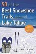 50 of the Best Snowshoe Trails Around... - Bild 1