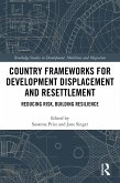 Country Frameworks for Development Displacement and Resettlement (eBook, ePUB)