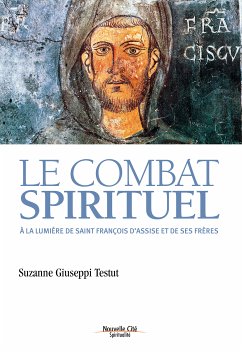 Le combat spirituel (eBook, ePUB) - Giuseppi-Testut, Suzanne