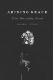 Abiding Grace (eBook, ePUB) Abiding Grace (eBook, ePUB)