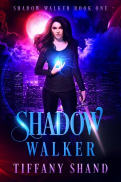 Cover Shadow Walker (Shadow Walker Trilogy, #1) (eBook, ePUB)
