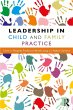 Leadership in Child and Family Practice... - Bild 1
