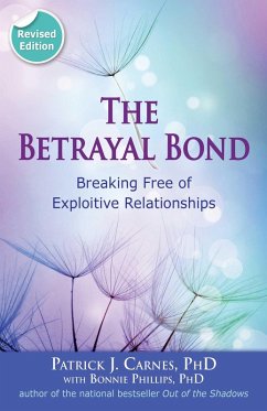The Betrayal Bond (eBook, ePUB) - Carnes, Patrick