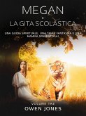 Megan e la Gita Scolastica (eBook, ePUB)