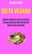 Dieta Vegana: Libro De Cocina De... - Bild 1