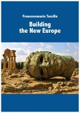 Building the new Europe (eBook, ePUB)