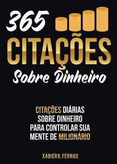 Cover 365 Citações Sobre Dinheiro (eBook, ePUB)
