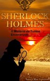 Sherlock Holmes - O Mistério Da Tumba Envenenada (eBook, ePUB)